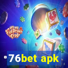 76bet apk